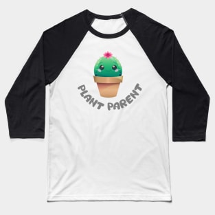 Plant Parent Cactus Baseball T-Shirt